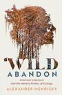 Alexander Menrisky: Wild Abandon, Buch