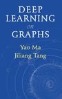 Yao Ma: Deep Learning on Graphs, Buch
