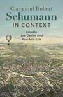 Clara and Robert Schumann in Context, Buch