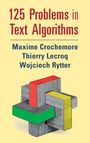 Maxime Crochemore: 125 Problems in Text Algorithms, Buch