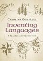 Carolina Gonzalez: Inventing Languages, Buch