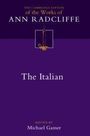 Der Text lautet: "The Italian" von Ann Radcliffe, herausgegeben von Michael Gamer. Dunkelvioletter Hintergrund.