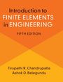 Tirupathi Chandrupatla: Introduction to Finite Elements in Engineering, Buch