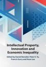 : Intellectual Property, Innovation and Economic Inequality, Buch