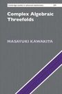 Masayuki Kawakita: Complex Algebraic Threefolds, Buch