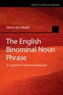 "Studies in English Language. Elnora ten Wolde. The English Binominal Noun Phrase. A Cognitive-Functional Approach." Abstrakte rot-braune Muster.