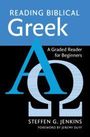 Steffen G. Jenkins: Reading Biblical Greek, Buch