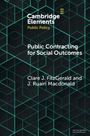 Claire J Fitzgerald: Public Contracting for Social Outcomes, Buch