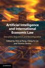 : Artificial Intelligence and International Economic Law, Buch