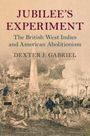 Dexter J. Gabriel: Jubilee's Experiment, Buch