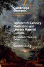 Sandro Jung: Eighteenth-Century Illustration and Literary Material Culture, Buch