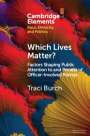 Traci Burch: Which Lives Matter?, Buch