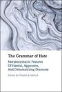 : The Grammar of Hate, Buch