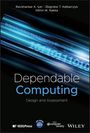 Nithin M. Nakka: Dependable Computing, Buch