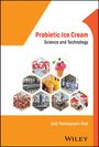 Aziz Homayouni-Rad: Probiotic Ice Cream, Buch