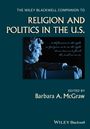 : The Wiley Blackwell Companion to Religion and Politics in the U.S., Buch