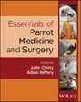Aidan Raftery: Essentials of Parrot Medicine, Buch