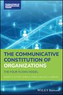 Joel O. Iverson: The Communicative Constitution of Organizations, Buch