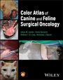 : Color Atlas of Surgical Oncology in Dogs and Cats, Buch