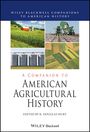 Hurt: A Companion to American Agricultural History, Buch