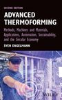 Sven Engelmann: Advanced Thermoforming, Buch