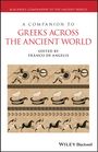 : A Companion to Greeks Across the Ancient World, Buch