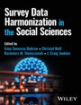Tomescu-Dubrow: Survey Data Harmonization in the Social Sciences, Buch