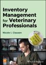 : Inventory Management for Veterinary Professionals, Buch