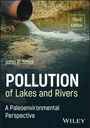 Dritte Ausgabe, John P. Smol, "POLLUTION of Lakes and Rivers", paleoökologische Perspektive. Abflussrohr in Gewässer.