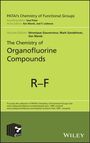 : The Chemistry of Organofluorine Compounds, Buch