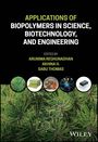 H: Engineering Applications of Biopolymers, Buch