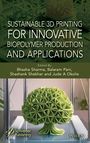 : 3D Printing Technology for Sustainable Polymers, Buch