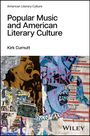 Kirk Curnutt: Popular Music and American Literary Culture, Buch