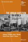 Padraig R Carmody: The Urban Question in Africa, Buch