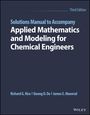Duong D. Do: Solutions Manual to Accompany Applied Mathematics and Modeling for Chemical Engineers, Buch