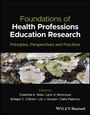 : Foundations of Health Professions Education Research, Buch