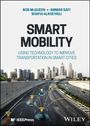 Bob Mcqueen: Smart Mobility: Using Technology to Improve Transportation in Smart Cities, Buch