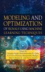 : Modeling and Optimization of Signals Using Machine Learning Techniques, Buch