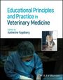 : Educational Principles and Practice in Veterinary Medicine, Buch