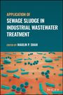 : Application of Sewage Sludge in Industrial Wastewater Treatment, Buch