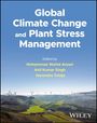 : Global Climate Change and Plant Stress Management, Buch