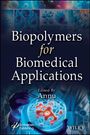 : Biopolymers for Biomedical Applications, Buch