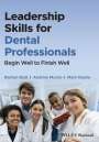 Raman Bedi: Leadership Skills for Dental Professionals, Buch
