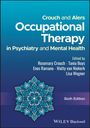 : Crouch and Alers Occupational Therapy in Psychiatry and Mental Health, Buch