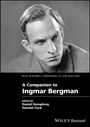 A Companion to Ingmar Bergman, Buch