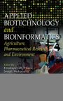 Thatoi: Applied Biotechnology and Bioinformatics: Agricult ure, Pharmaceutical Research and Environment, Buch