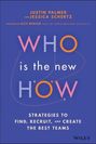 Justin Palmer: Who Is the New How, Buch