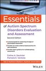 Celine A Saulnier: Essentials of Autism Spectrum Disorders Evaluation and Assessment, Buch