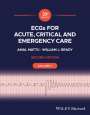 Amal Mattu: ECGs for Acute, Critical and Emergency Care, Volume 1, 20th Anniversary, Buch
