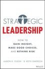 Aaron K Olson: Strategic Leadership, Buch